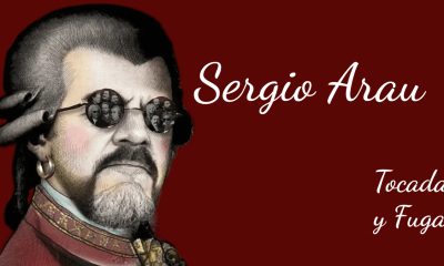 Sergio Arau: Me encanta agarrar esta música clásica y bajarla a la banqueta